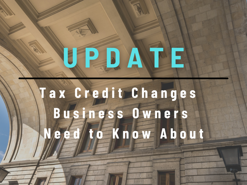 Small Business Tax Credit Updates Boca Raton Owners Will Want to Consider